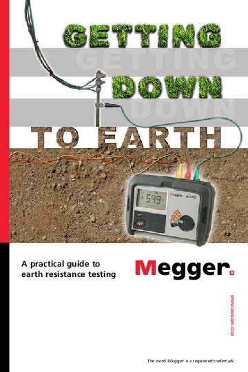A practical guide to earth resistance testing .